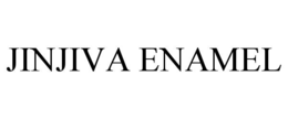 jinjiva enamel