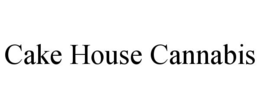 cake house cannabis
