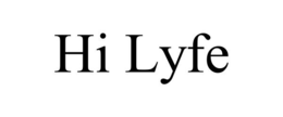 hi lyfe