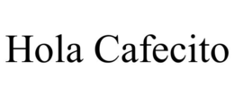 hola cafecito