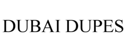 dubai dupes