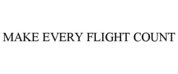 make every flight count
