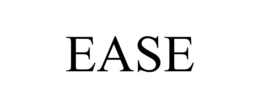 ease