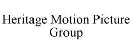 heritage motion picture group
