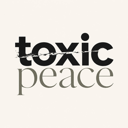 toxic peace