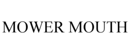 mower mouth