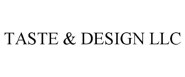 taste & design llc