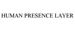 human presence layer