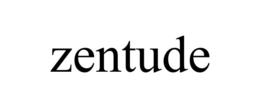zentude