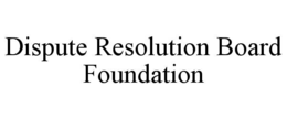 dispute resolution board foundation