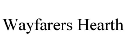wayfarers hearth