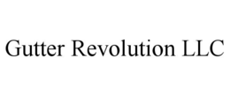 gutter revolution llc