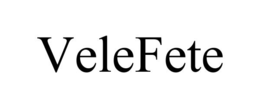 velefete