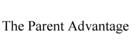 the parent advantage