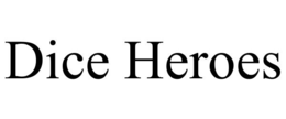 dice heroes