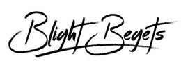 blight begets