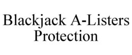 blackjack a-listers protection
