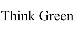 think green