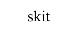 skit