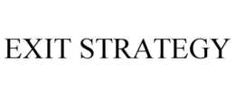 exit strategy