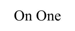 on one