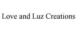 love and luz creations