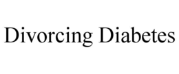divorcing diabetes
