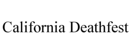 california deathfest