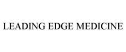 leading edge medicine