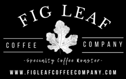 fig leaf coffee company -specialty coffee roaster- www.figleafcoffeecompany.com
