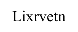 lixrvetn