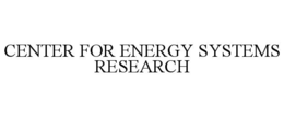 center for energy systems research