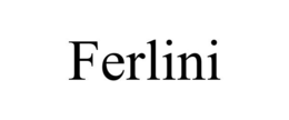 ferlini