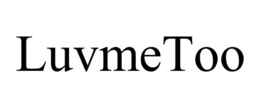 luvmetoo
