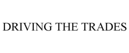 driving the trades
