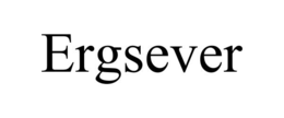 ergsever