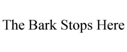 the bark stops here