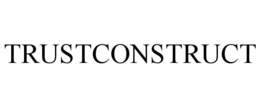 trustconstruct