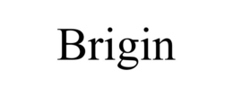 brigin