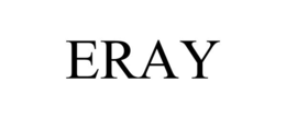 eray