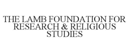 the lamb foundation for research & religious studies