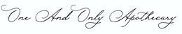 one and only apothecary