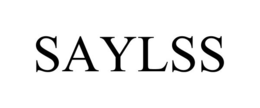 saylss