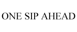 one sip ahead