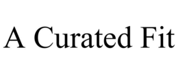 a curated fit