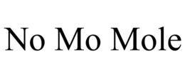 no mo mole