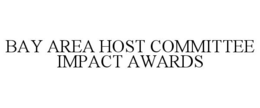 bay area host committee impact awards