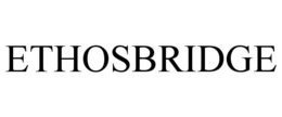ethosbridge