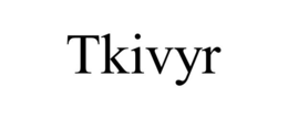 tkivyr