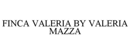 finca valeria by valeria mazza